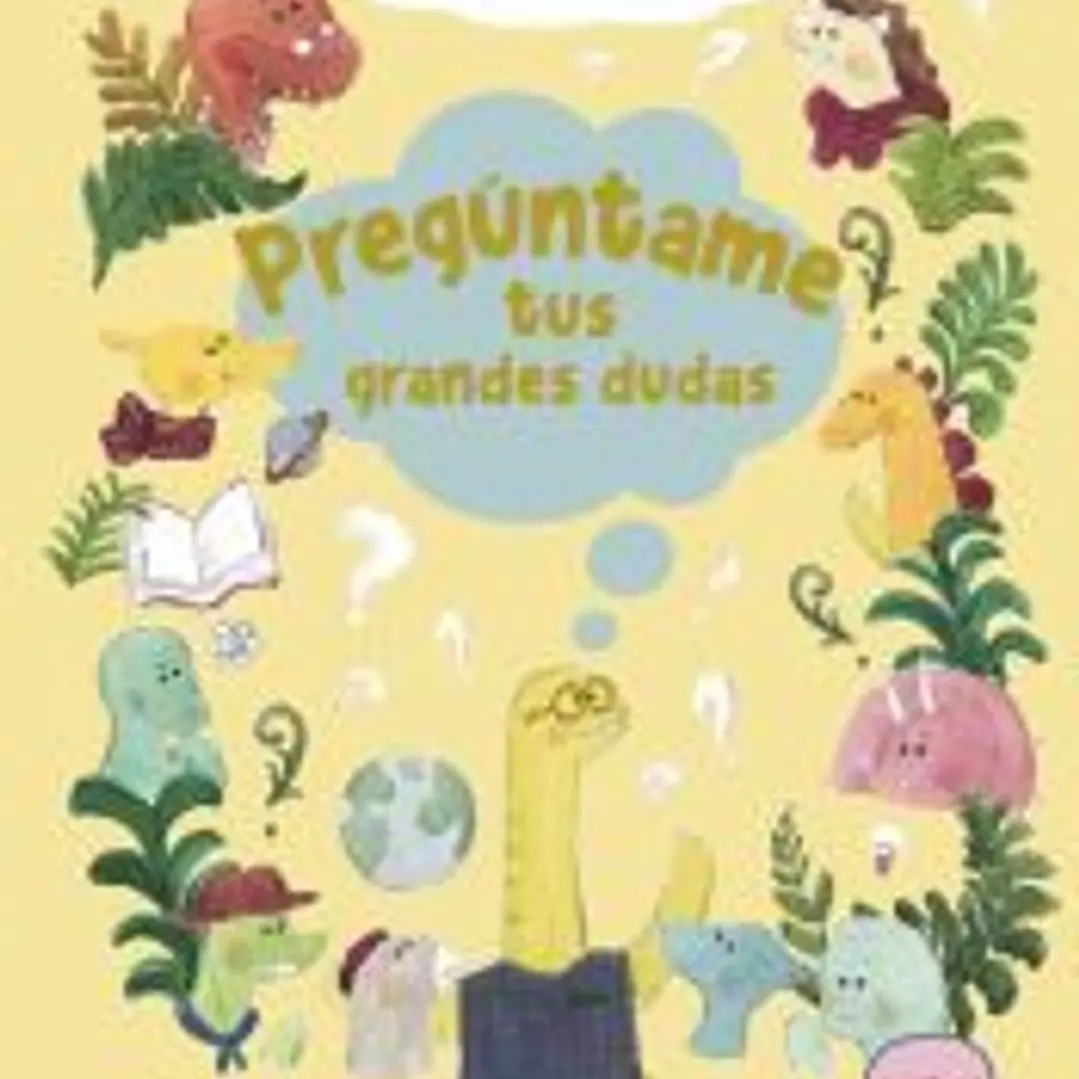 PREGÚNTAME TUS GRANDES DUDAS 1