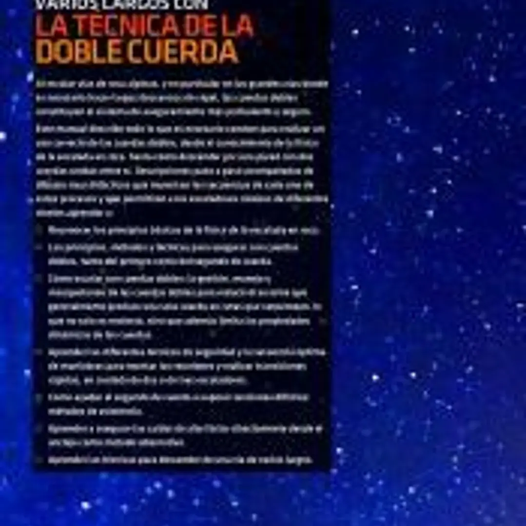 ESCALANDO VÍAS DE VARIOS LARGOS CON LA TÉCNICA DE LA DOBLE CUERDA 1