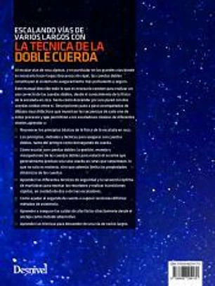 ESCALANDO VÍAS DE VARIOS LARGOS CON LA TÉCNICA DE LA DOBLE CUERDA