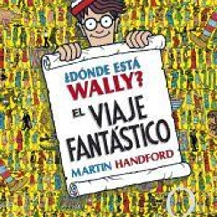 ¿DONDE ESTA WALLY? EL VIAJE FANTASTICO 1