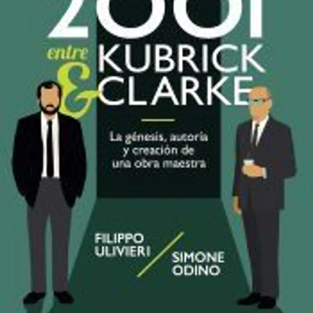 2001 entre Kubrick y Clarke 1