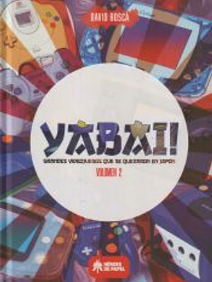 YABAI! 02 GRANDES VIDEOJUEGOS QUE SE QUEDARON EN JAPÓN