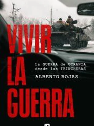 Vivir la guerra