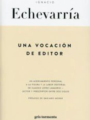 Una vocación de editor