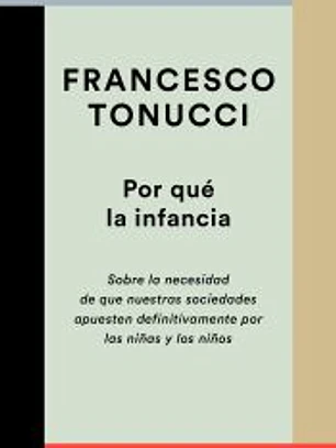 Por qué la infancia
