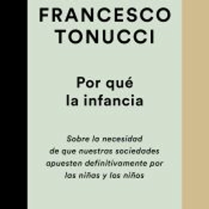 Por qué la infancia 1