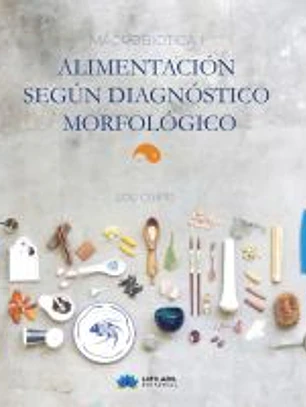 Macrobiótica (I)