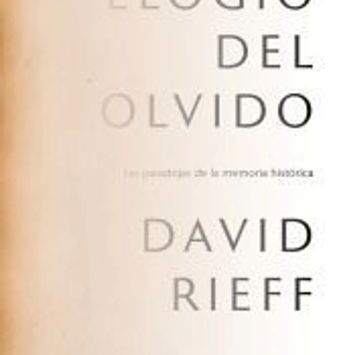Elogio del olvido (Serie ENDEBATE) 1