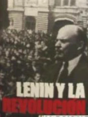 Lenin y la Revolución