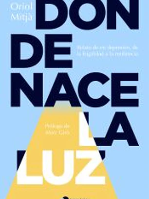 Donde nace la luz