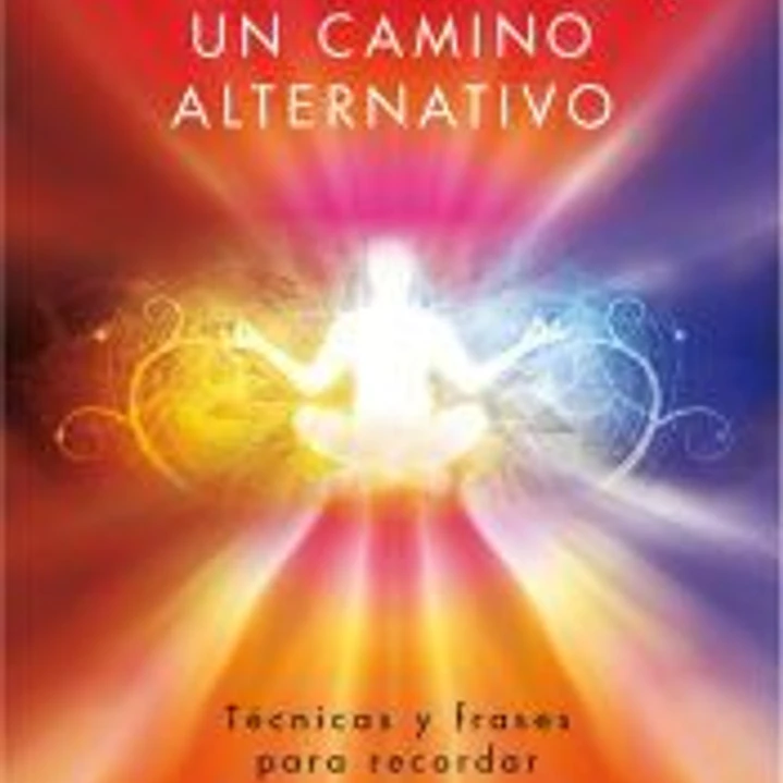 Sanadores, un camino alternativo 1