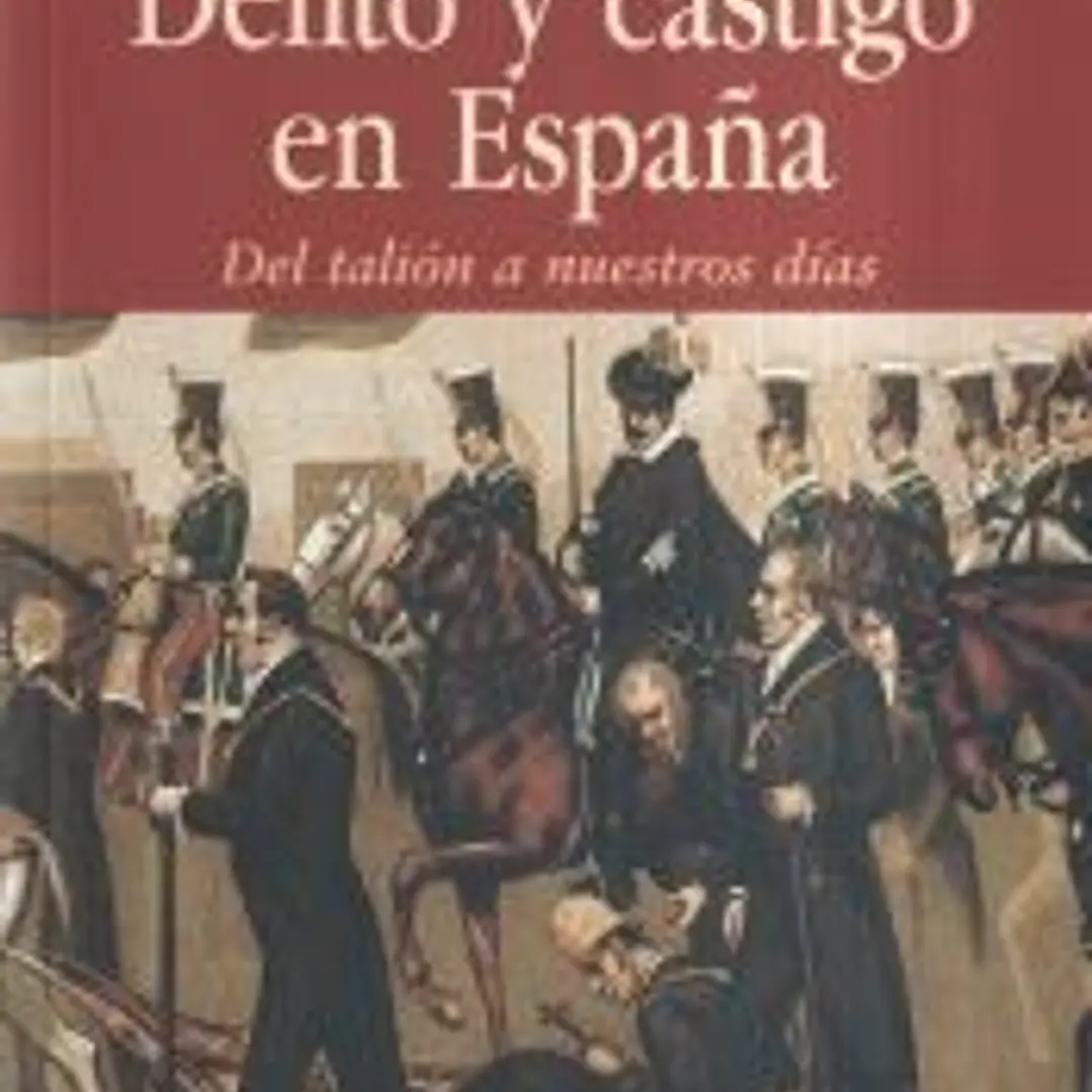 Delito y castigo en España 1