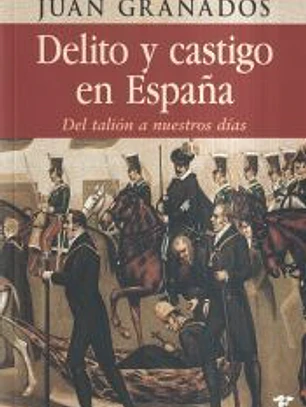 Delito y castigo en España