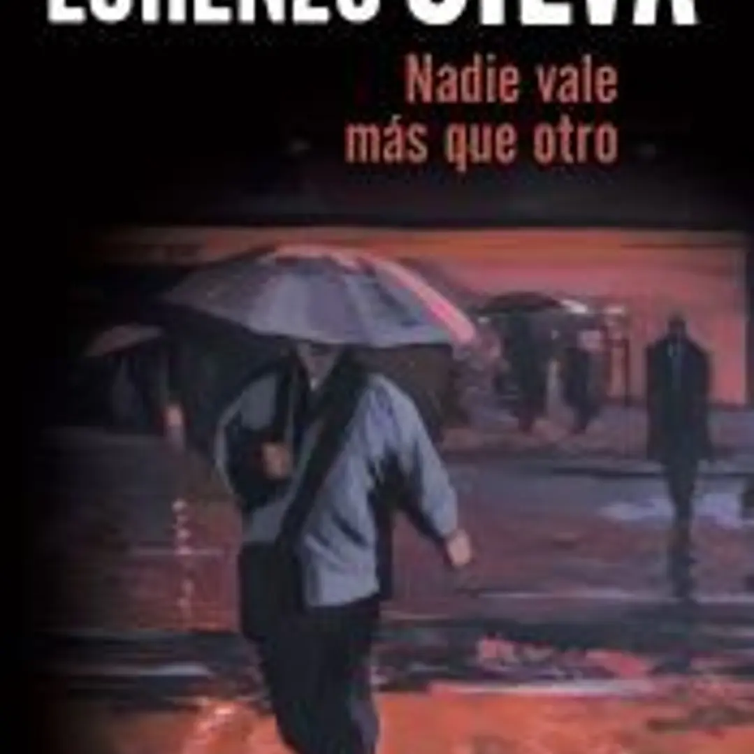 Nadie vale más que otro 1