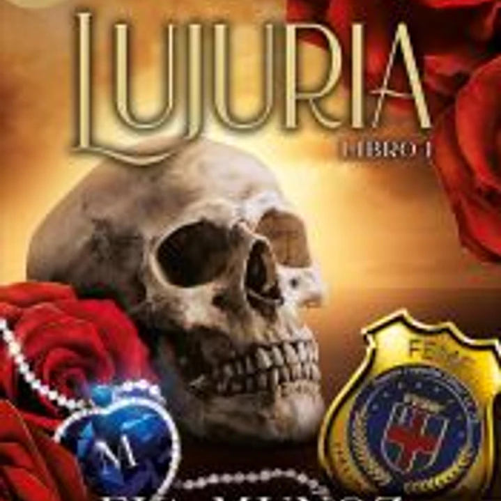 Lujuria. Libro 1 (Pecados placenteros 2) 1
