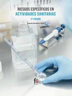 Riesgos especÍficos en actividades sanitarias 2ªed