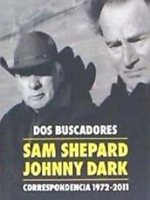 DOS BUSCADORES: CORRESPONDENCIA 1977-2011