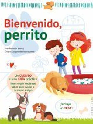 Bienvenido, perrito