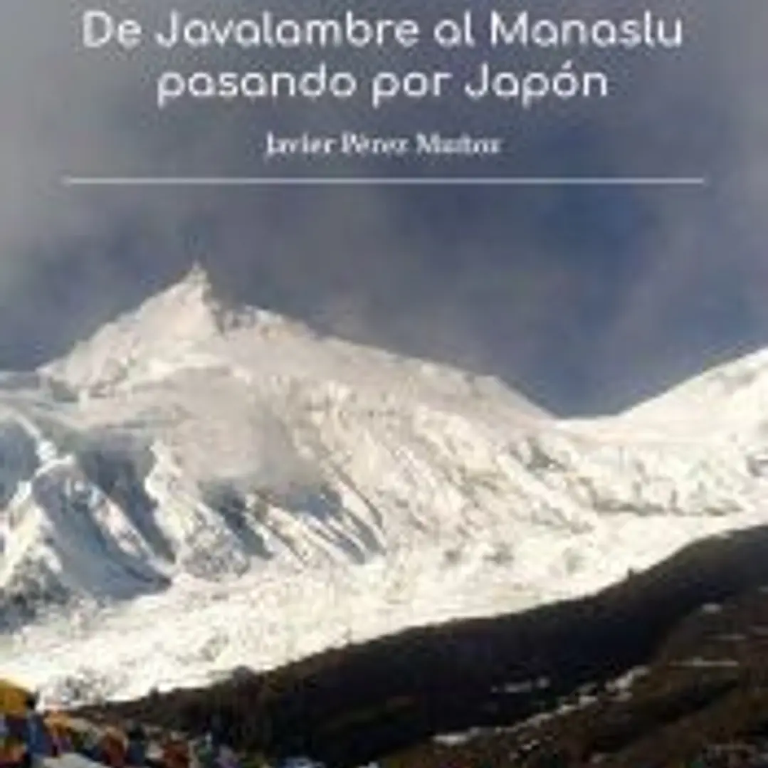 De Javalambre al Manaslu, pasando por Japón 1