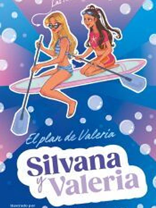 Silvana y Valeria Rebollo 4 - El plan de Valeria