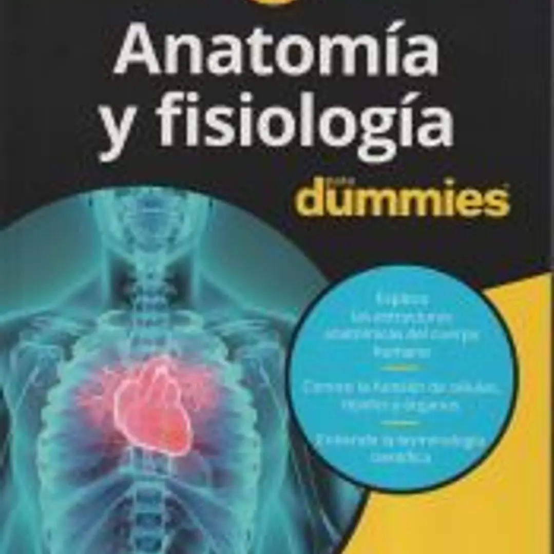 Anatomía y fisiología para Dummies 1