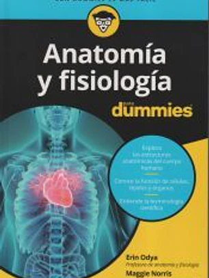 Anatomía y fisiología para Dummies