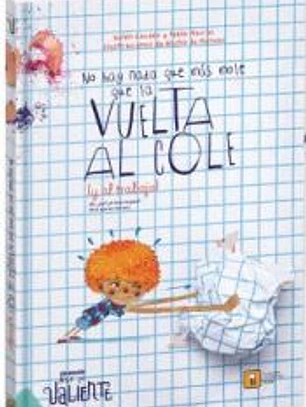 No hay nada que más mole que la vuelta al cole