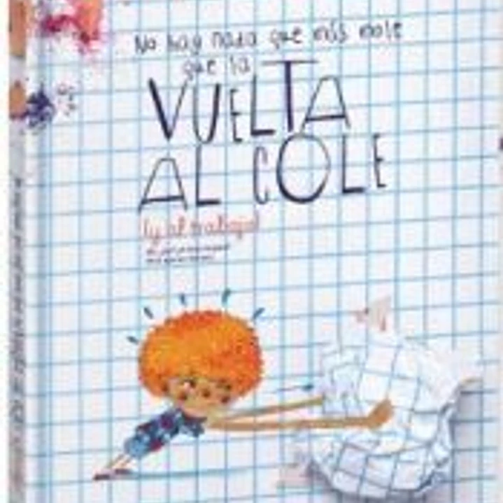 No hay nada que más mole que la vuelta al cole 1