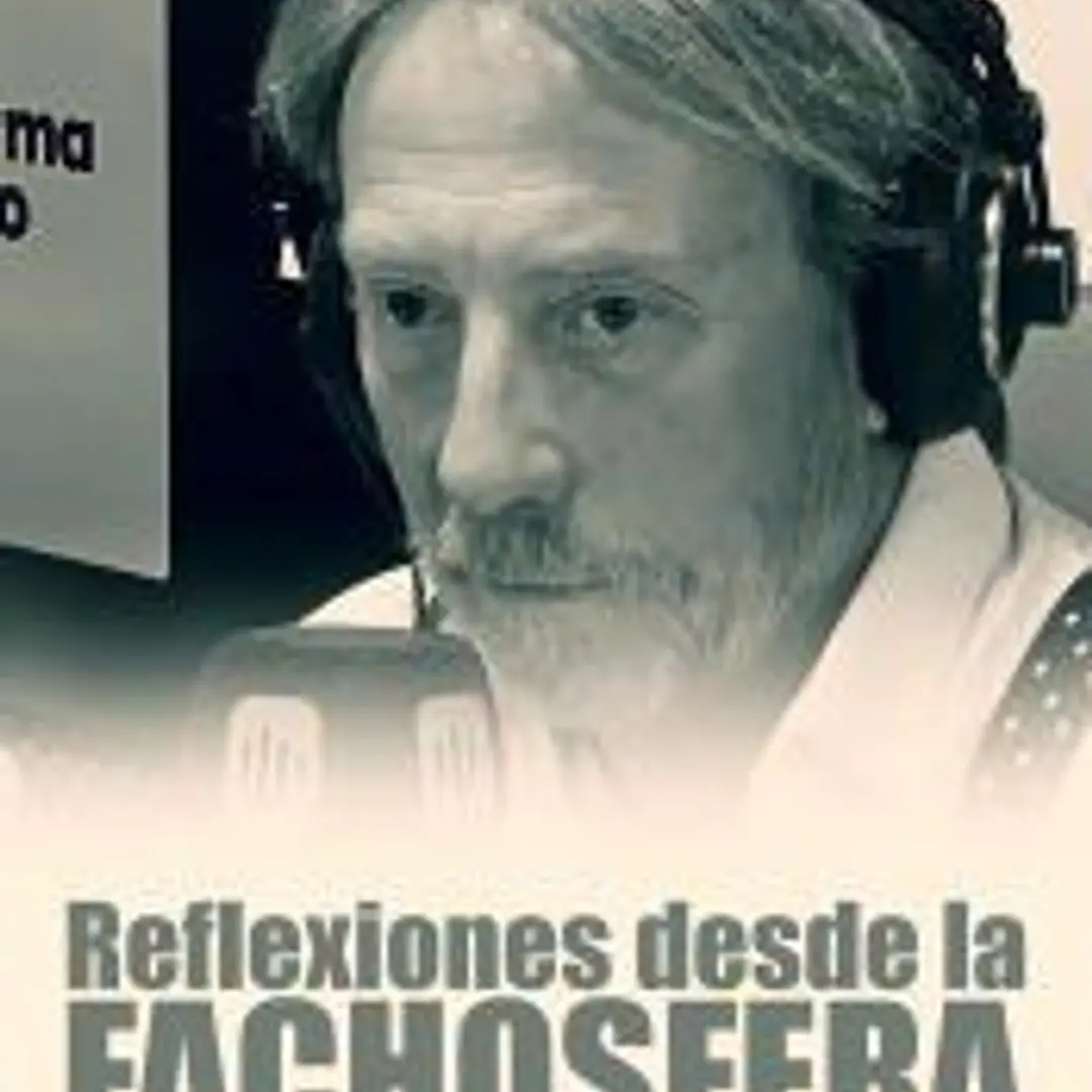 Javier García Isac: Reflexiones desde la fachosfera 1