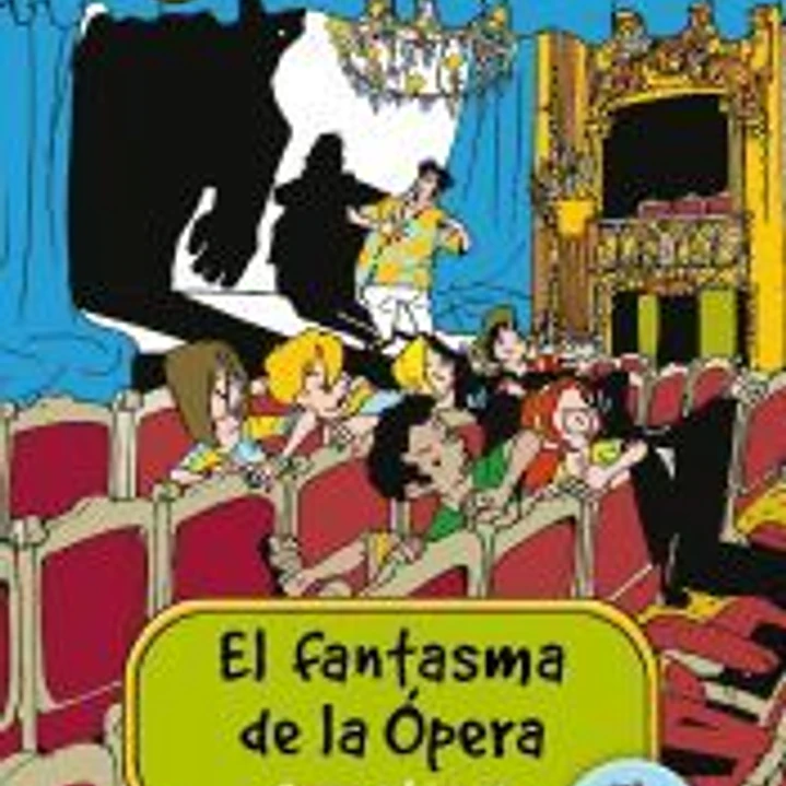El Fantasma de la Ópera: la Tribu de Camelot III 1