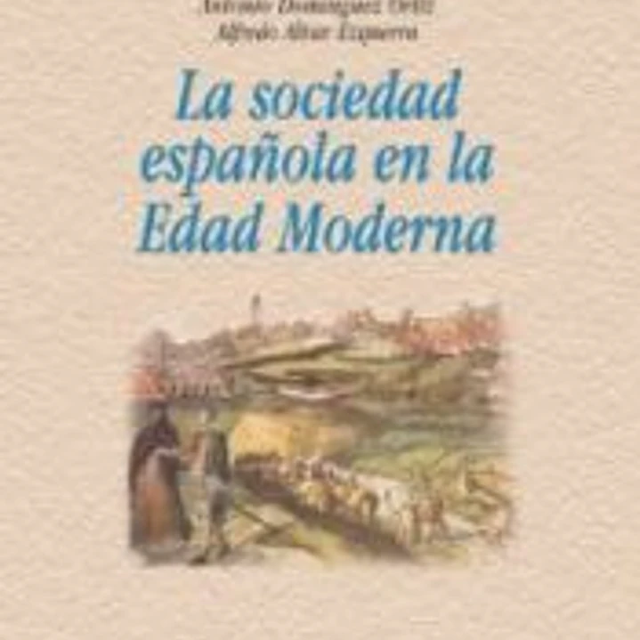 La sociedad española en la Edad Moderna 1
