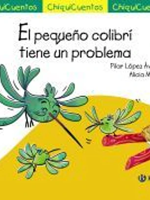 El pequeño colibrí tiene un problema
