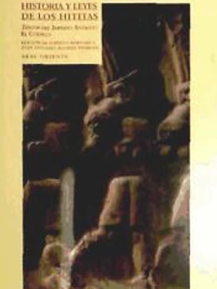 Historia y leyes de los hititas
