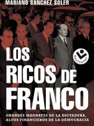 Los ricos de Franco