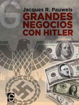 Grandes negocios con Hitler