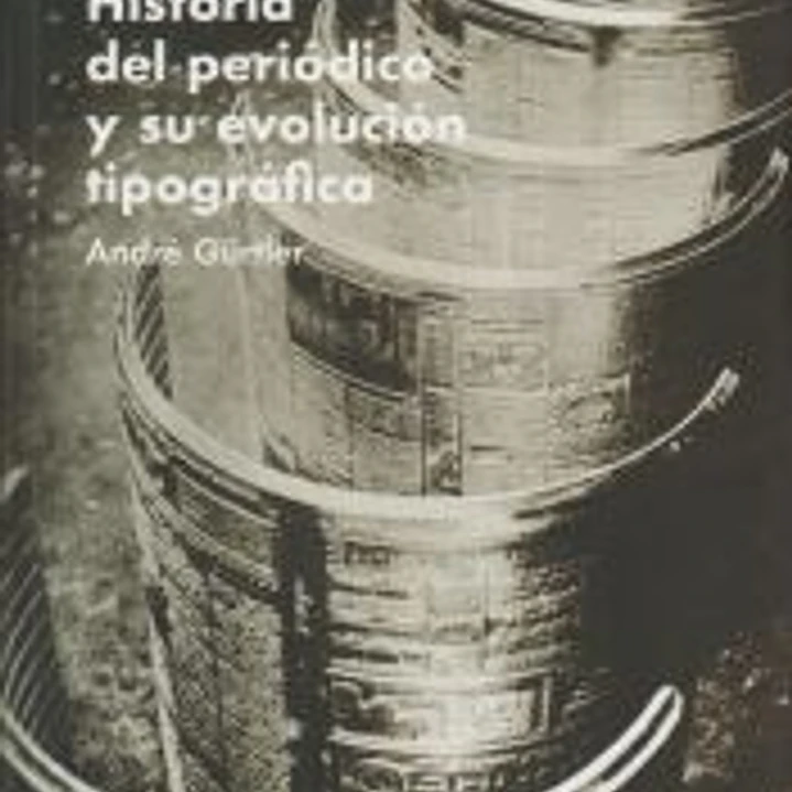 Historia del periódico y su evolución tipográfica 1