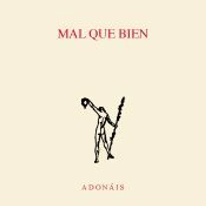 Mal que bien 1