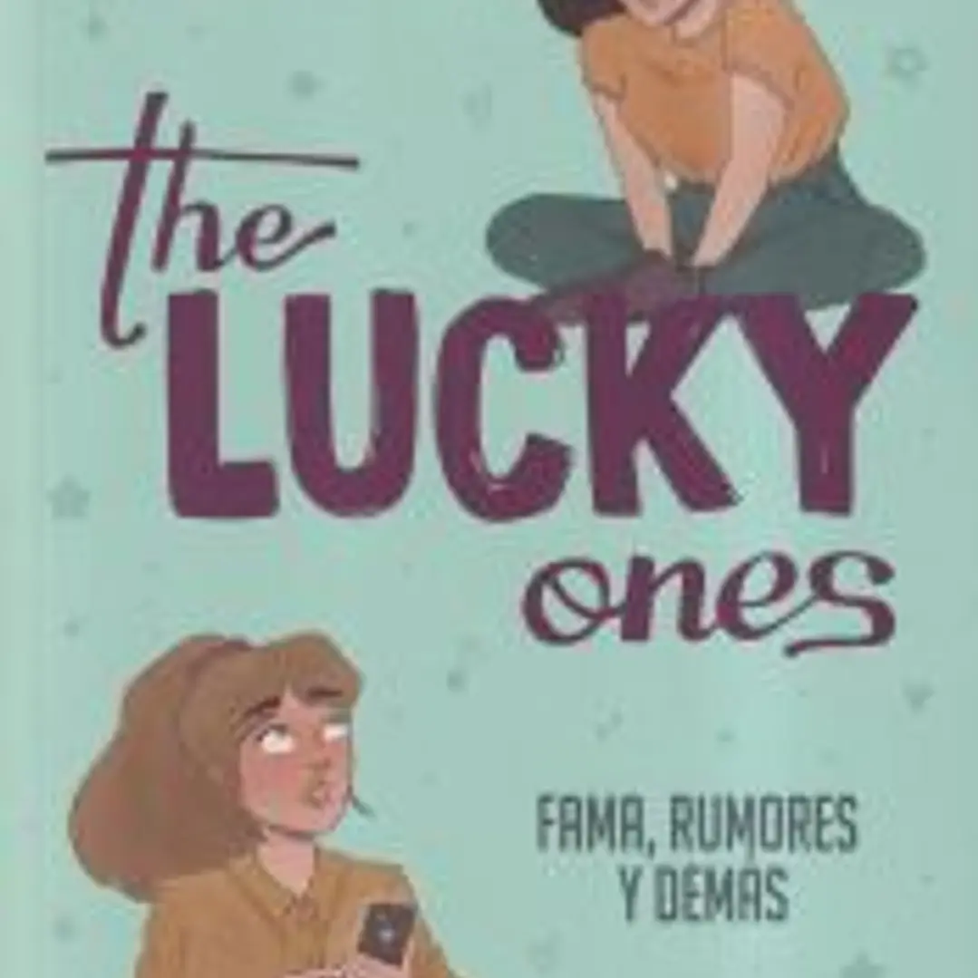 The Lucky Ones: Fama, rumores y demás 1