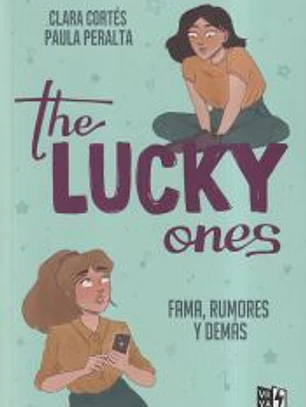 The Lucky Ones: Fama, rumores y demás