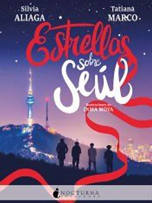 Estrellas sobre Seúl