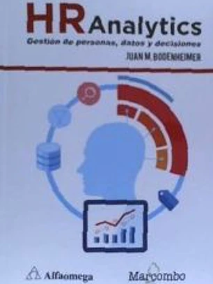 Hr Analytics: Gestión de personas, datos y decisiones