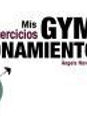 Mis ejercicios GYM RAZONAMIENTO
