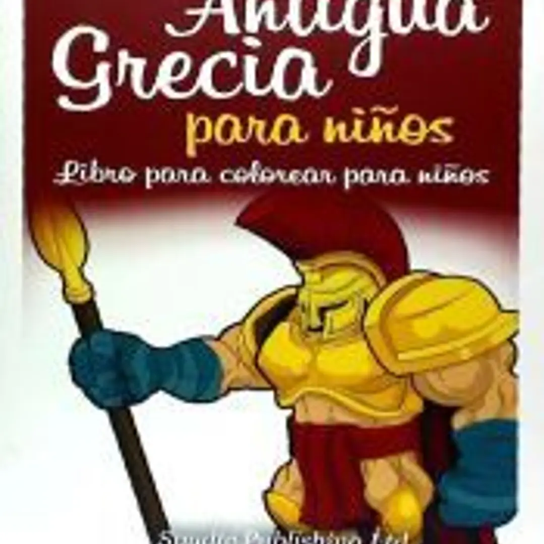 Antigua Grecia Para Ninos: Libro Para Colorear Para Ninos 1