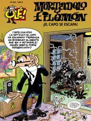 ¡El capo se escapa! (Olé! Mortadelo 205)
