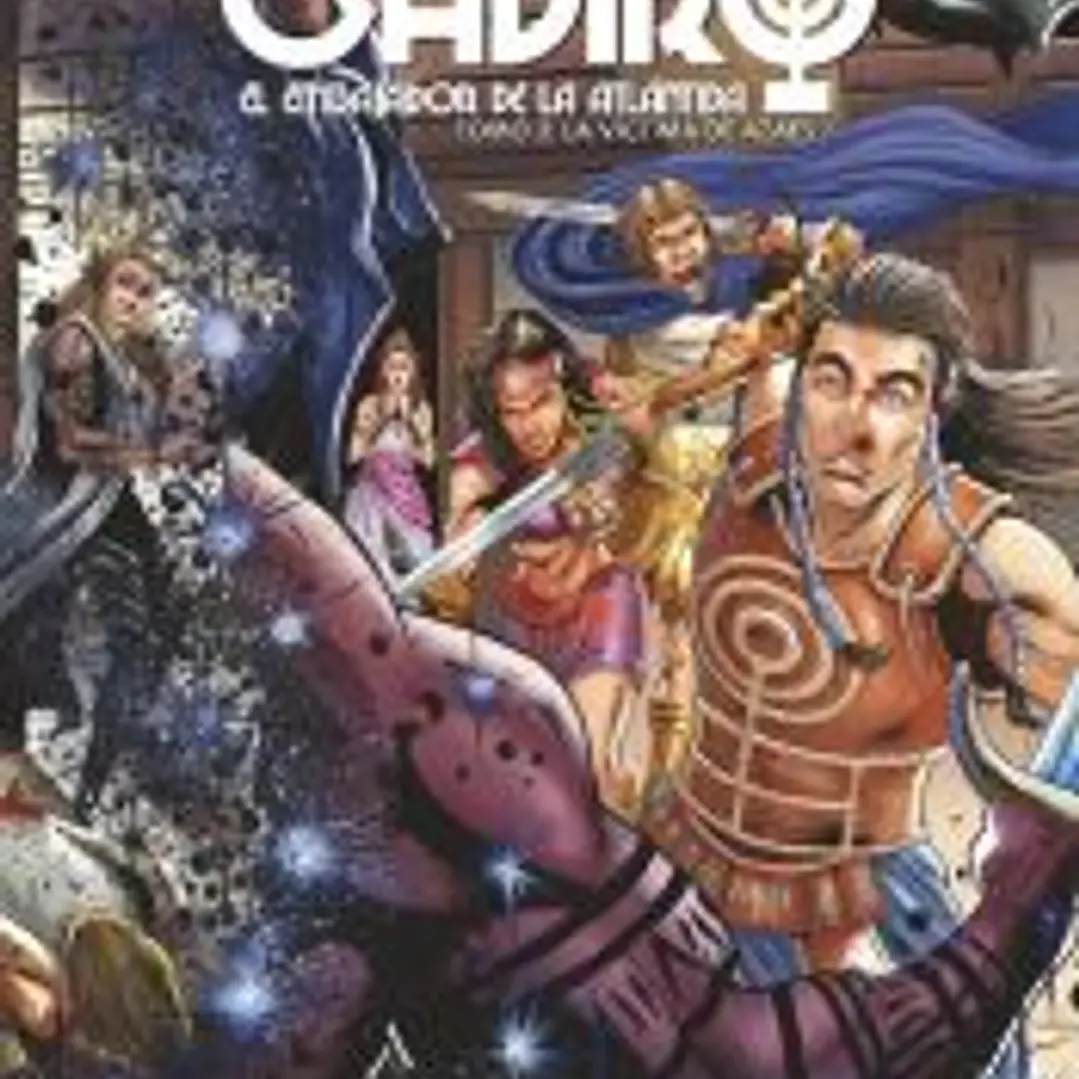 GADIRO, EL EMBAJADOR DE LA ATLÁNTIDA: La víctima de Azaes 1
