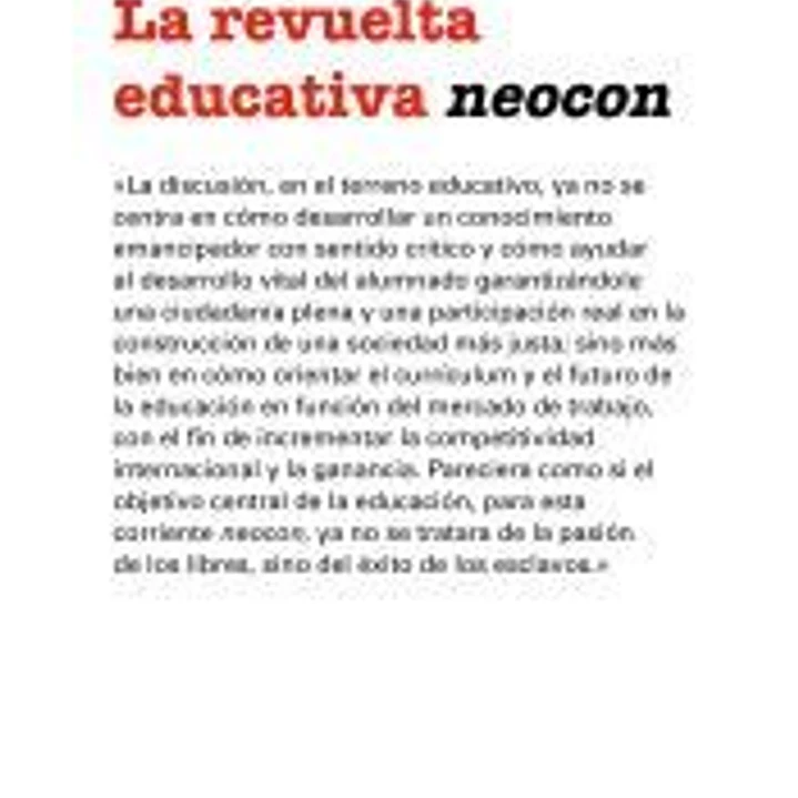 La revuelta educativa neocon 1