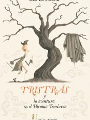Tristrás y la aventura del páramo tenebroso