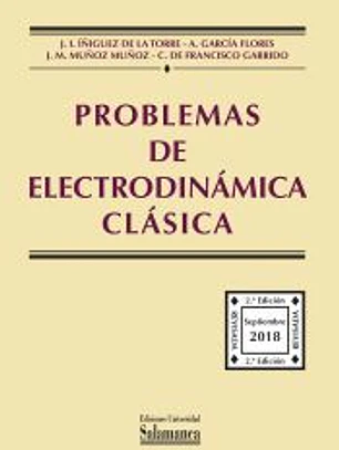 Problemas de Electrodinámica Clásica