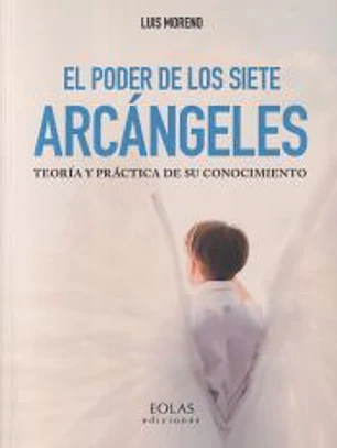El poder de los siete arcángeles