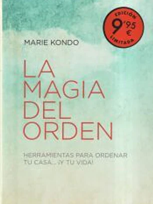 La magia del orden (edición limitada) (La magia del orden 1)